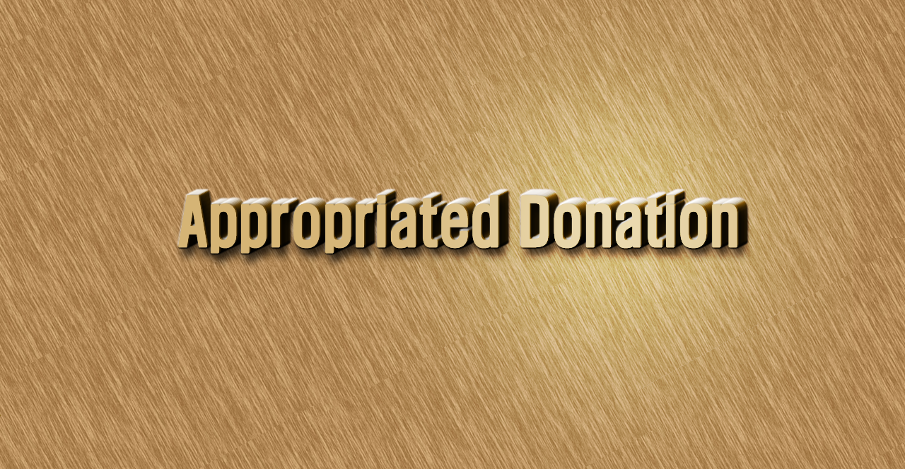 Appropriated Donation